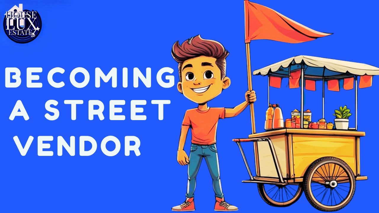 10 Things You Need To Know Before Becoming a STREET VENDOR