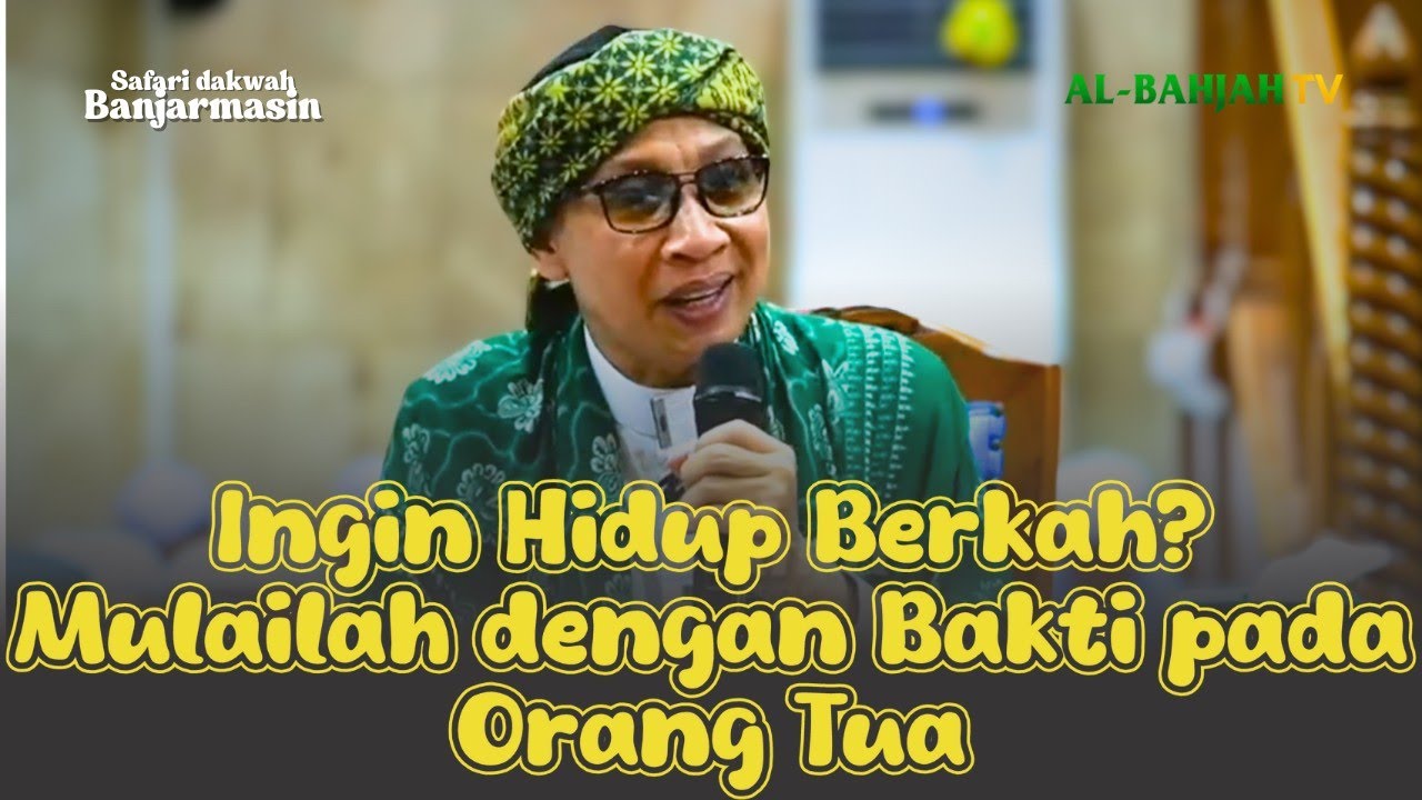 Jangan Sakiti Mereka: Pesan Buya Yahya tentang Ibu & Ayah | Masjid Raya Sabilal Muhtadin Banjarmasin