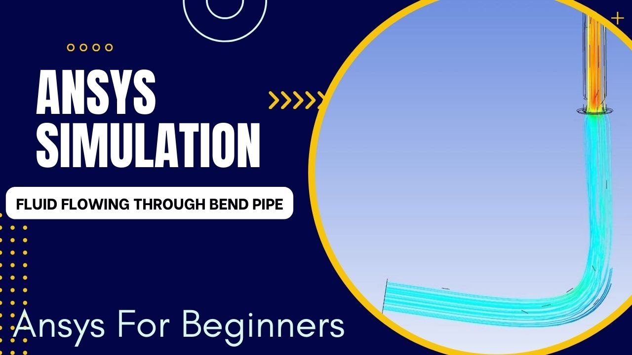 ANSYS Tutorial | Fluid Flow Analysis in a Bend Pipe using ANSYS Fluent | ANSYS CFD Tutorials