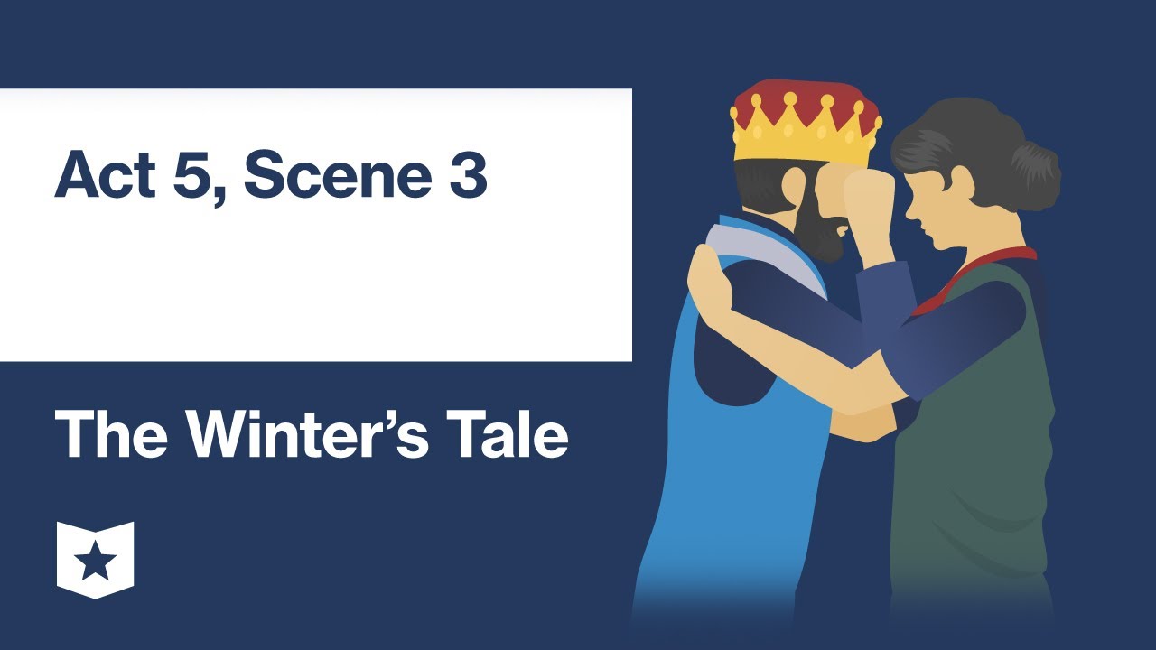 The Winter's Tale by William Shakespeare | Act 5, Scene 3