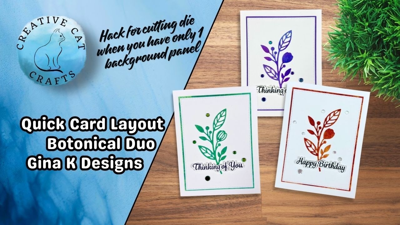 Quick Card Layout Using Botonical Duo from Gina K Designs