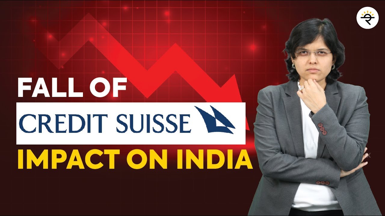 Fall of Credit Suisse | Impact on India | CA Rachana Ranade