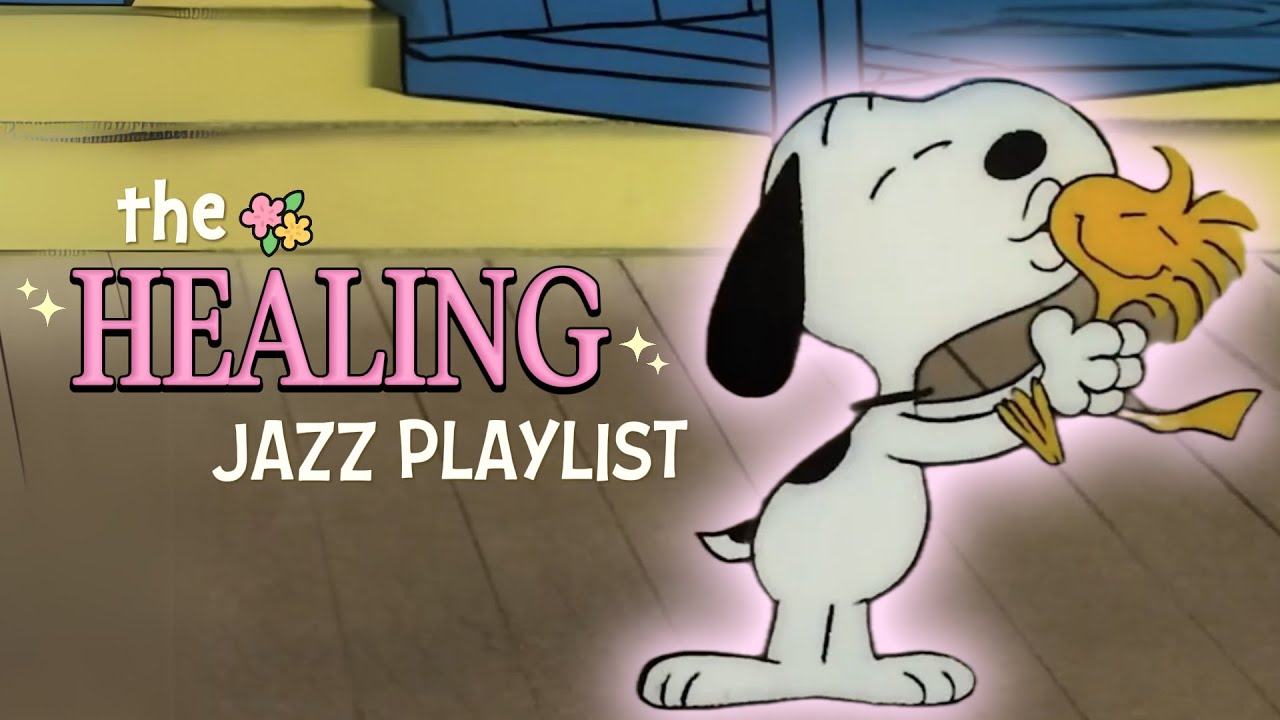 [𝐫𝐞𝐥𝐚𝐱𝐢𝐧𝐠 𝗽𝗹𝗮𝘆𝗹𝗶𝘀𝘁] Healing Jazz for the Soul with Snoopy 💛 Grateful Every Day, Lucky Always
