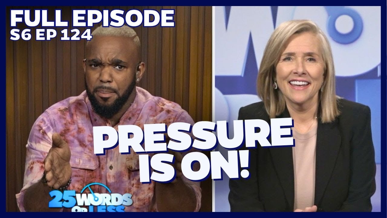This Game Is a Lot to Carry&mdash;Can They Handle It?  | 25 Words or Less Game Show - Full Episode 124