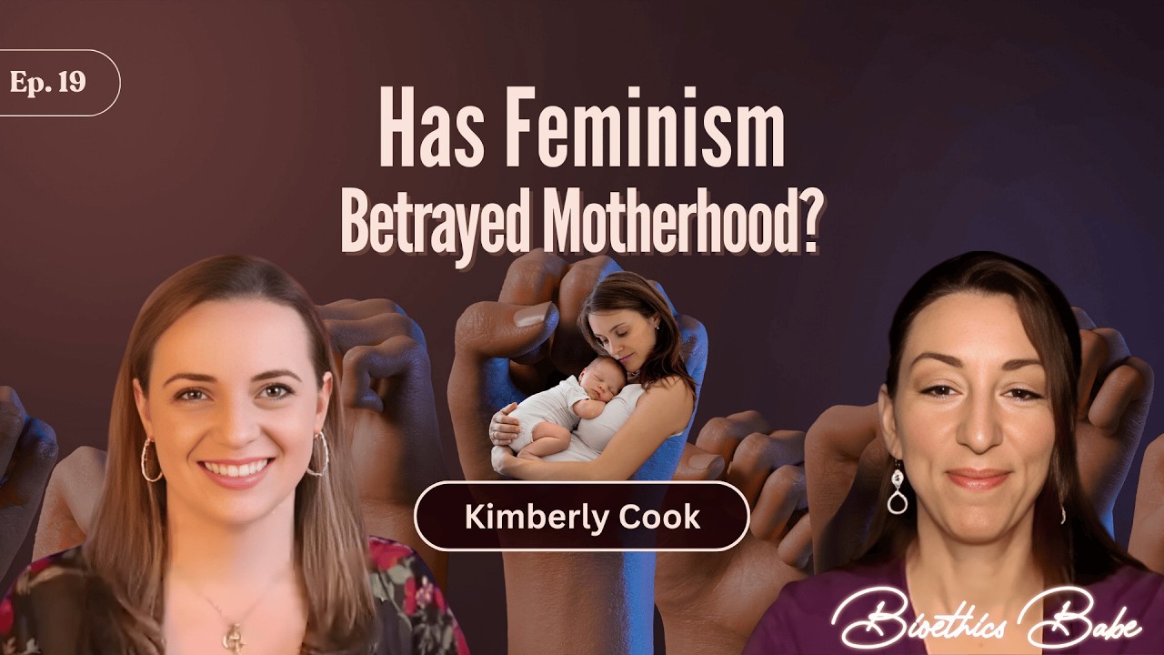 “Has Feminism Betrayed Motherhood?” with Kimberly Cook | Ep. 19