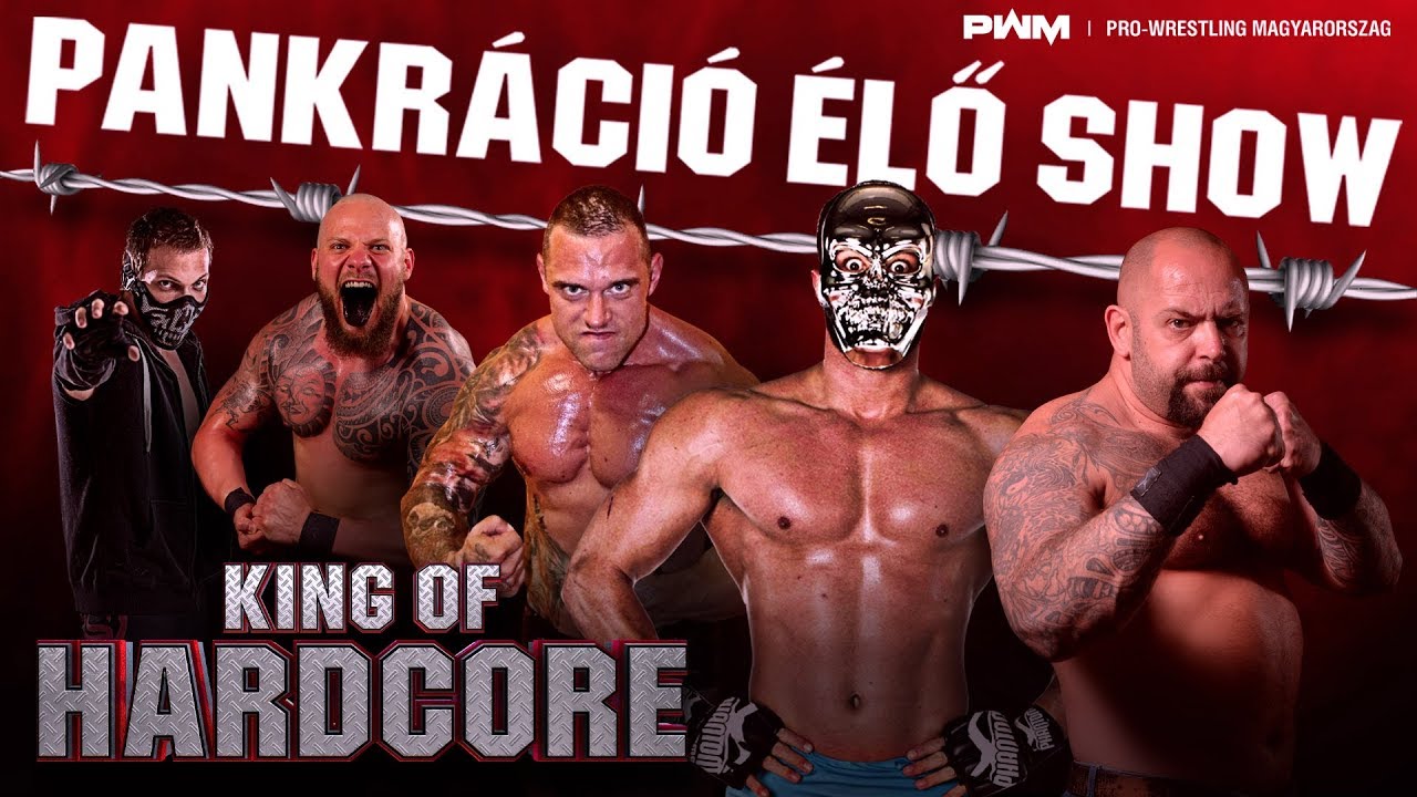 King of Hardcore Trailer #2 - November 18 - Magyar Pankr&aacute;ci&oacute; - PWM (Ron Corvus, MEXX, Eddie Rage)