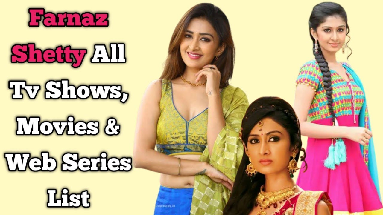 Farnaz Shetty All Tv Serials List || Full Filmography || All Web Series List || Veera