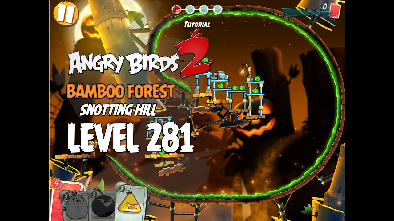Angry Birds 2 Level 281 Bamboo Forest Snotting Hill 3 Star Walkthrough