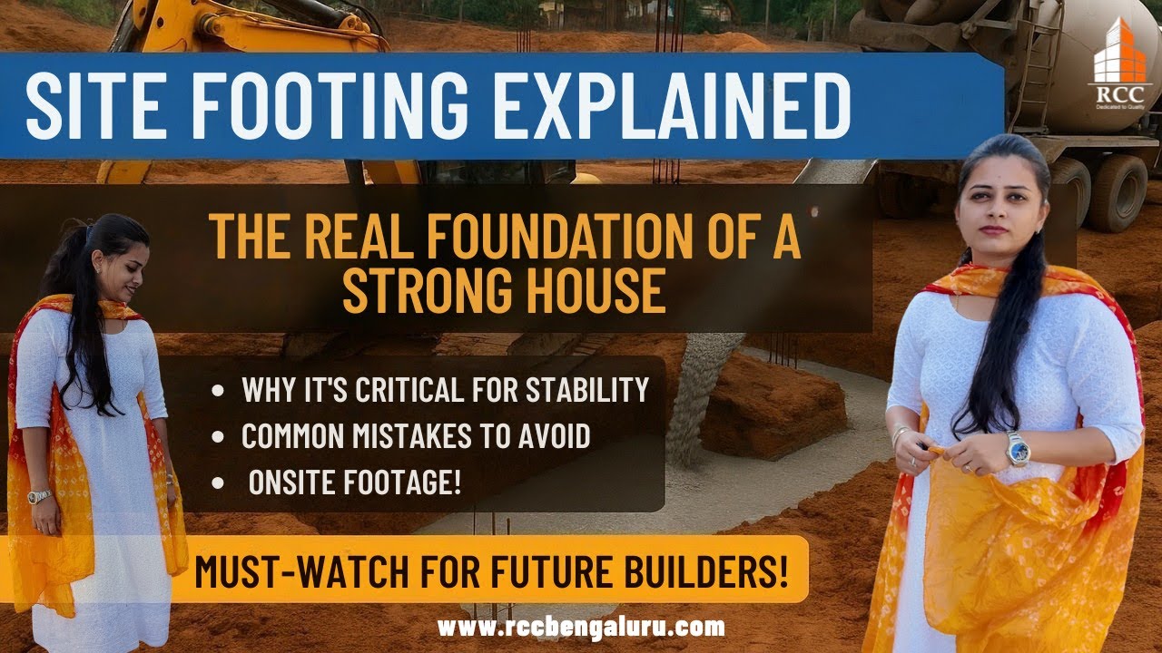Site Footing Explained | The Real Foundation of a Strong House | RCC Vlogs