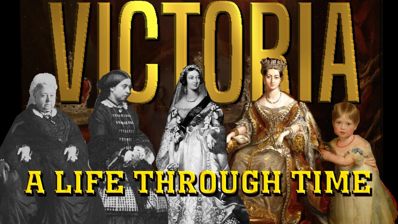 Victoria: A Life Through Time (1819-1901)