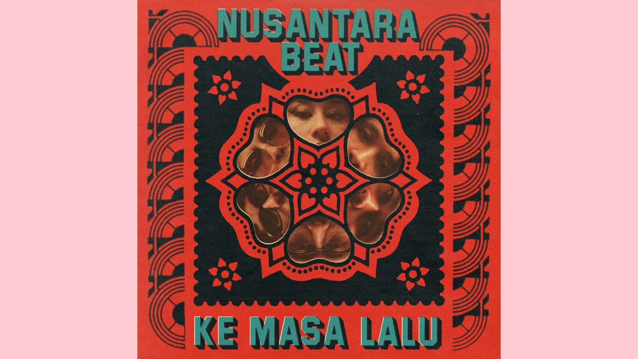 Nusantara Beat - Ke Masa Lalu (official audio video)