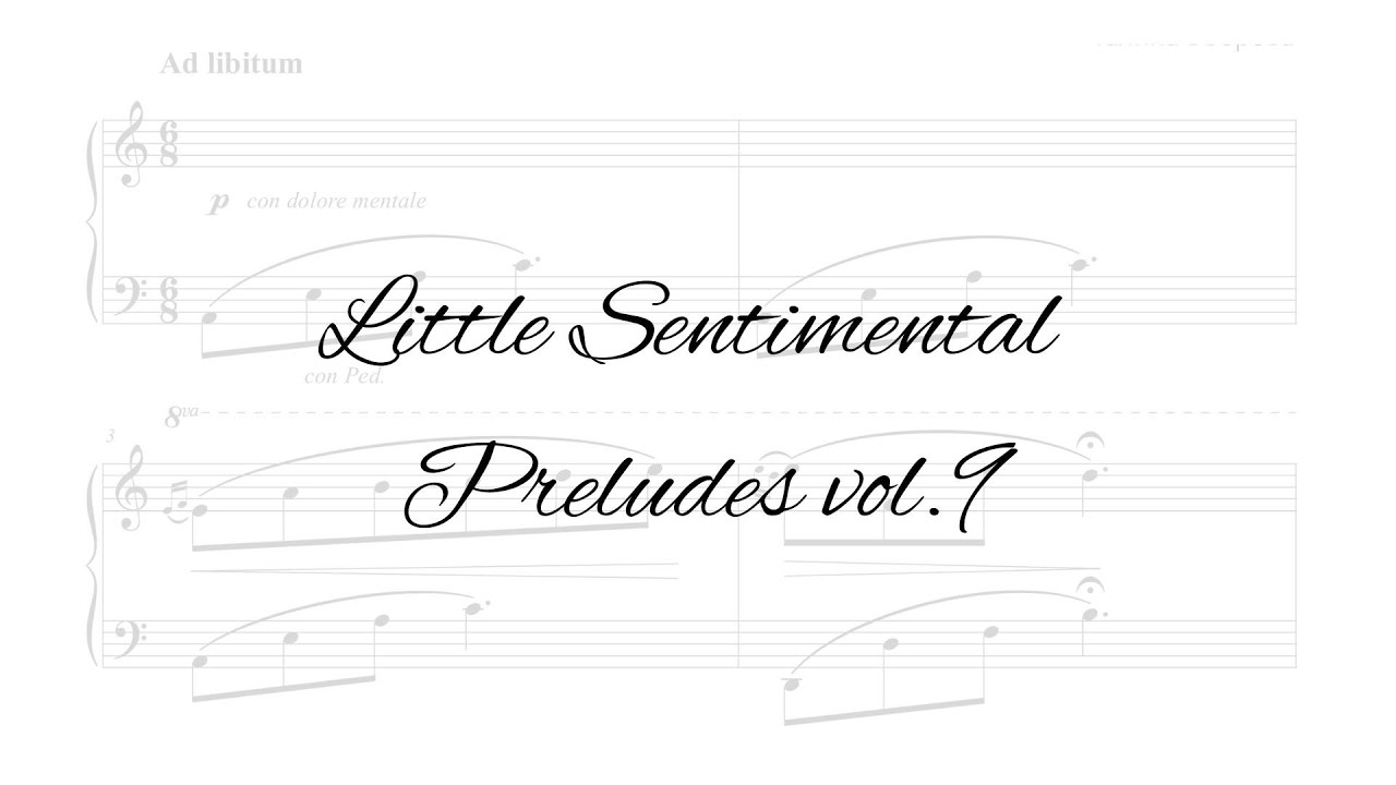 Galina Bobrova - Little Sentimental Preludes vol.9 (#33-36) for piano