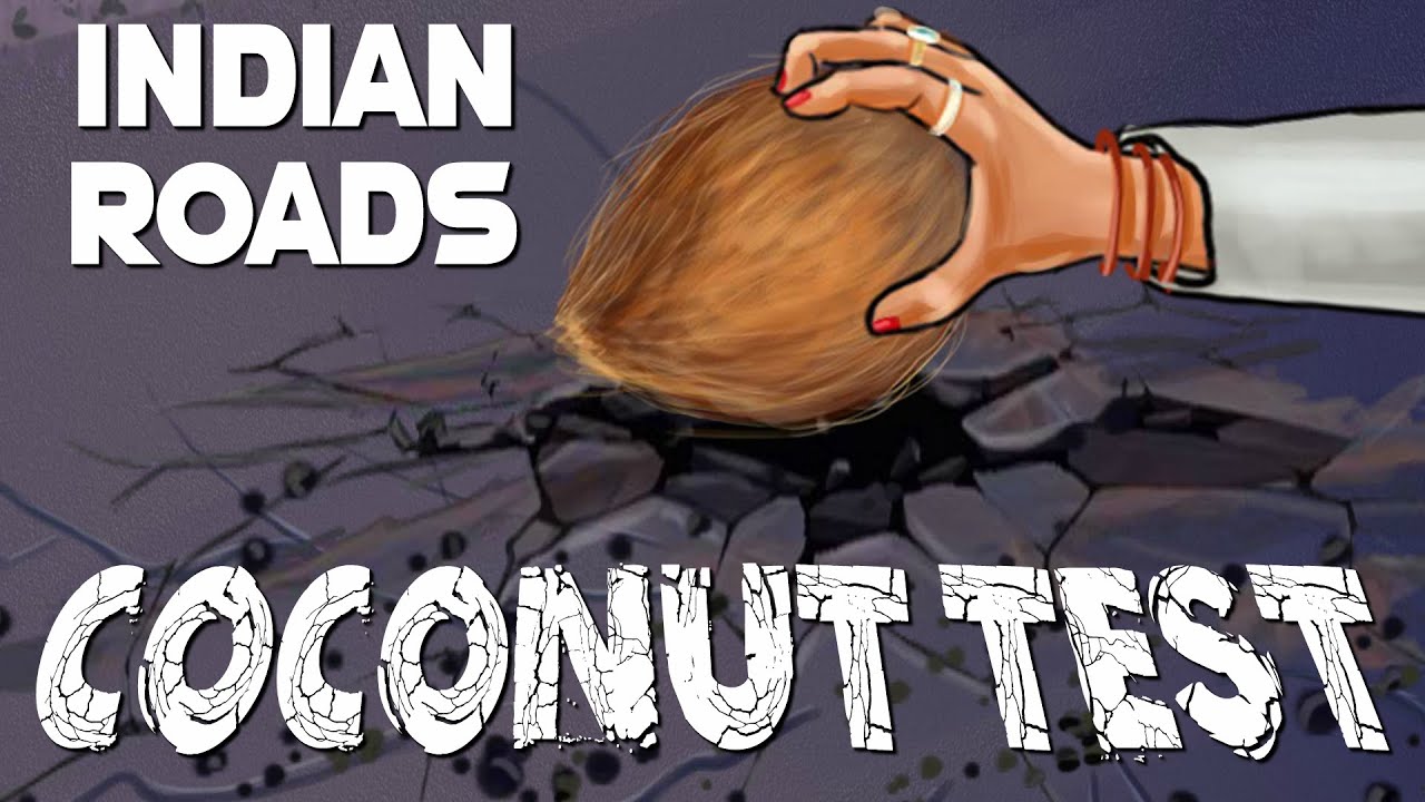 Can Indian roads pass the coconut test? Bisbo