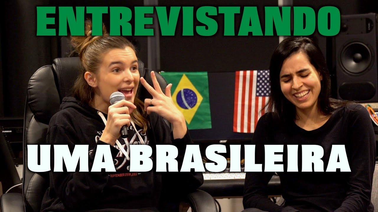 GRINGA ENTREVISTA UMA BRASILEIRA EM PORTUGUÊS!!