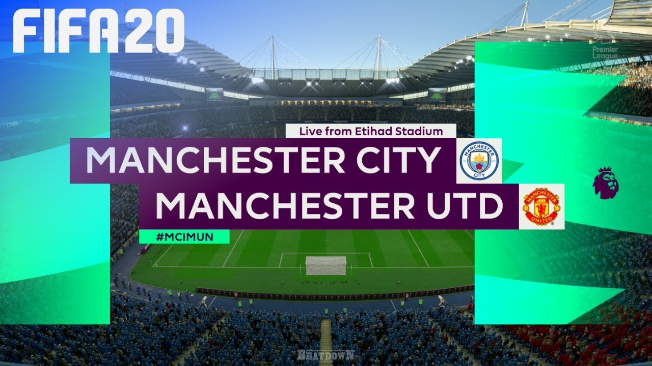 FIFA 20 - Manchester City vs. Manchester United @ Etihad Stadium