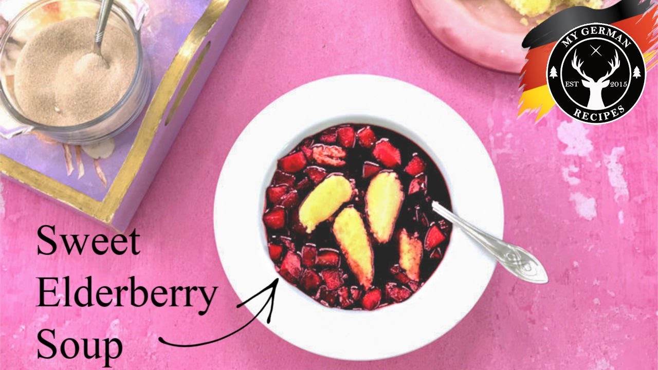 Elderberry Soup / Fliederbeer Suppe ✪ MyGerman.Recipes