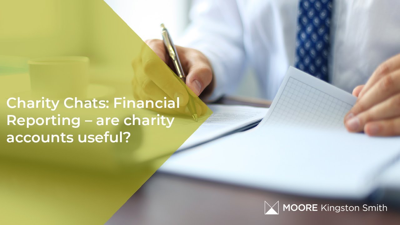 Charity Chats: Financial reporting - are charity accounts useful?