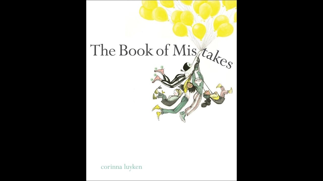 Book Of Mistakes Preschool Learning Video Kindergarten Picture Book Read Aloud  Creative Books