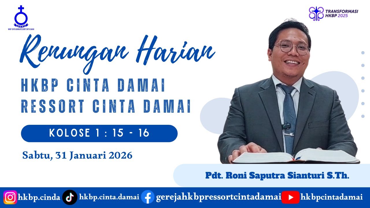 RENUNGAN HARIAN HKBP CINTA DAMAI, Sabtu 31 Januari 2026 | KOLOSE 1 : 15 - 16 |