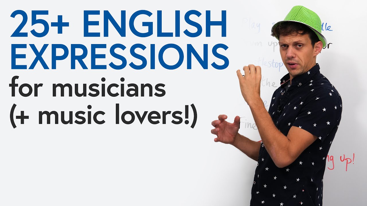 25+ English Expressions for Musicians & Music Lovers