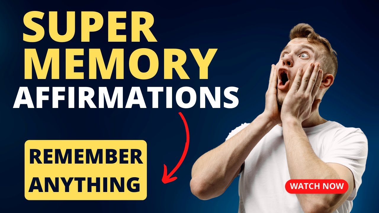 Super Memory Affirmations | Positive Affirmations for Memory
