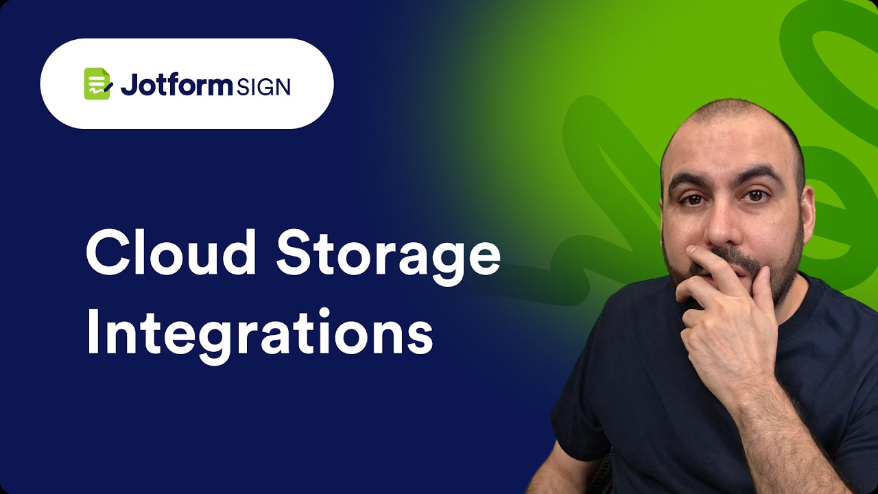 Jotform Sign Tutorial: Save Your Documents to Cloud Storage Tools