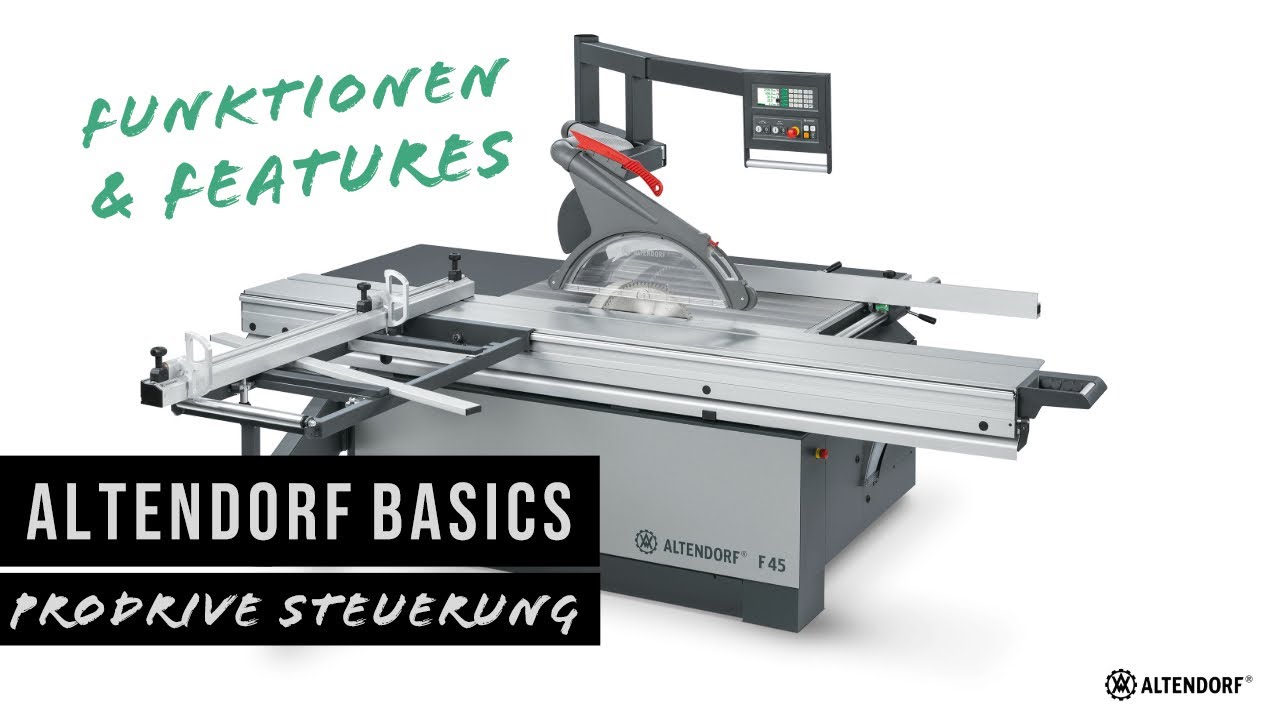 Funktionen der ProDrive Steuerung - Altendorf F 45 Formatkreissäge