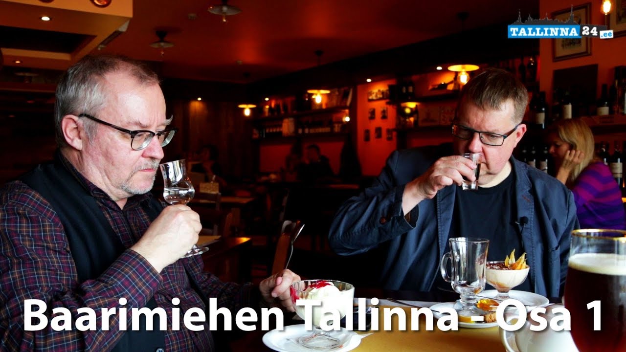 Baarimiehen Tallinna - Osa 1
