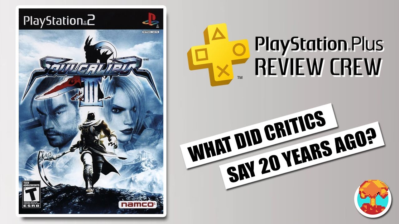 Рецензия критиков 2000-х годов на SoulCalibur III на PlayStation 2 (рецензент PS+)
