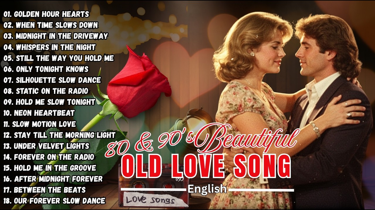 Love Songs 80&90's❤️- Beautiful romantic  Love Songs -English Love Songs Playlist.