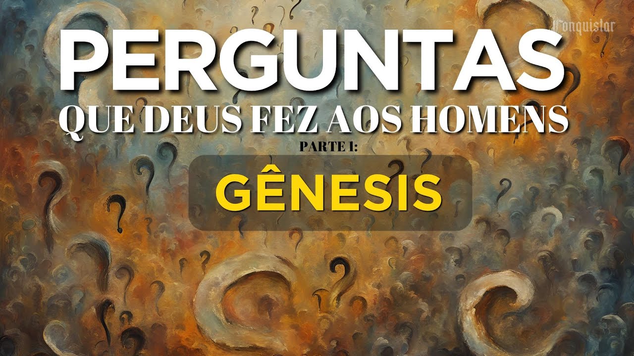 PERGUNTAS QUE DEUS FEZ AOS HOMENS - PARTE 1 - GÊNESIS |  Culto ComBC ao vivo