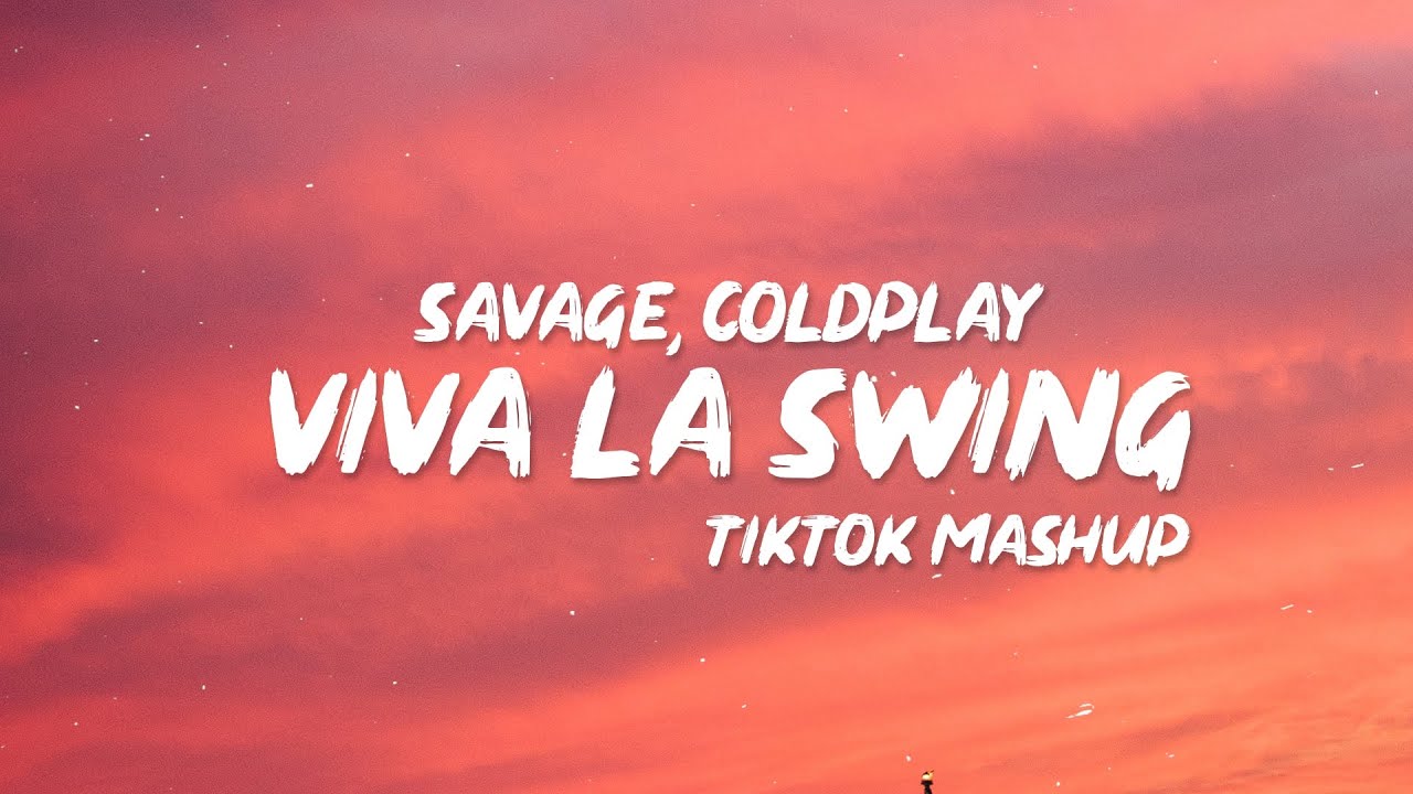 Swing X Viva La Vida - Viva La Swing (Lyrics) 