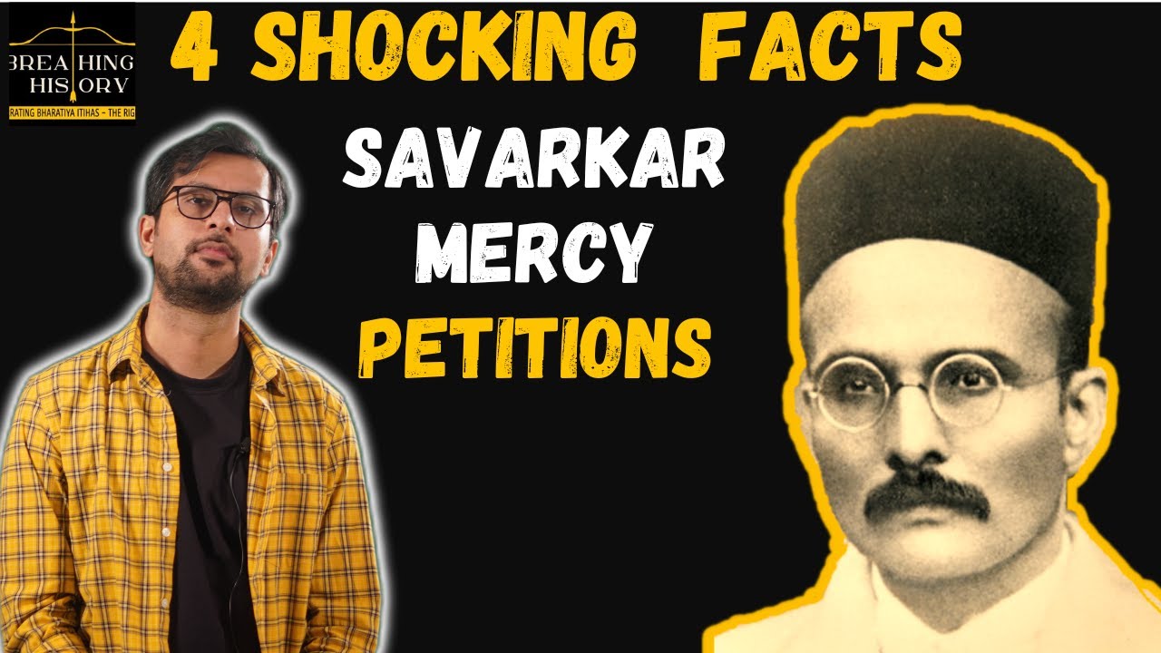 Congress on Veer Savarkar - Right or Wrong? Mercy petition