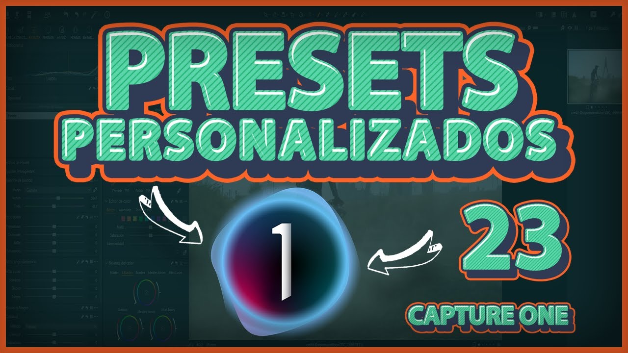 🔴PRESETS, ESTILOS o AJUSTES PERSONALAZADOS en CAPTURE ONE 2023/TUTORIAL