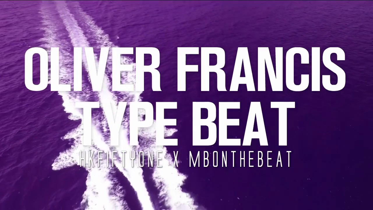 Oliver Francis Type Beat - Ocean - MBOnTheBeat X Kyotospeak
