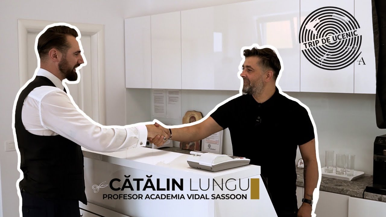 Tripp De Ucenic - Ep.13 (Part. 1)-           Catalin Lungu- Primul român profesor la Vidal Sassoon