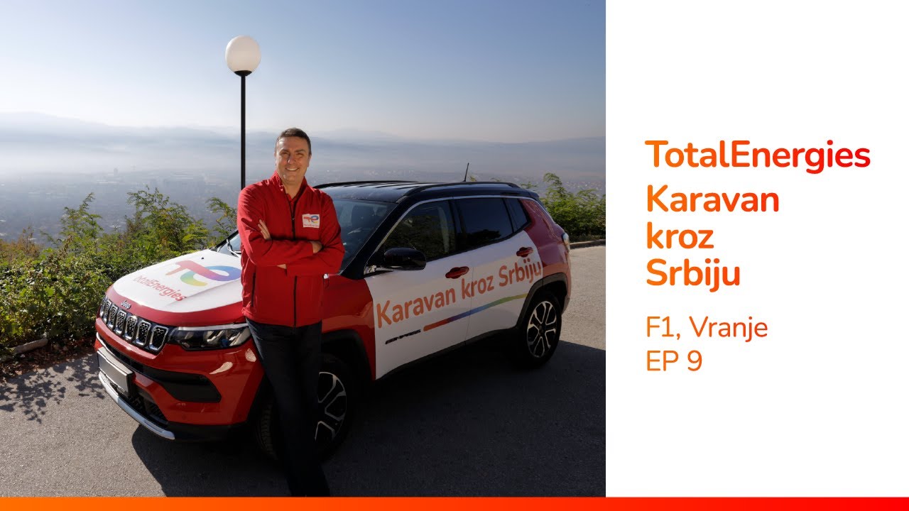 TotalEnergies Karavan kroz Srbiju | EP 9 | F1, Vranje