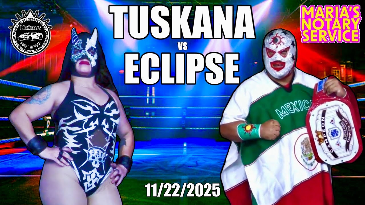 TUSKANA vs ECLIPSE | FULL MATCH | 11/22/2025