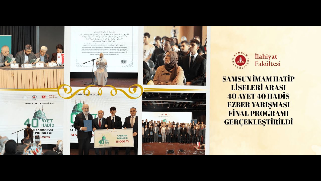 40 Ayet 40 Hadis Ezber Yarışması 2025 Yılı Finali