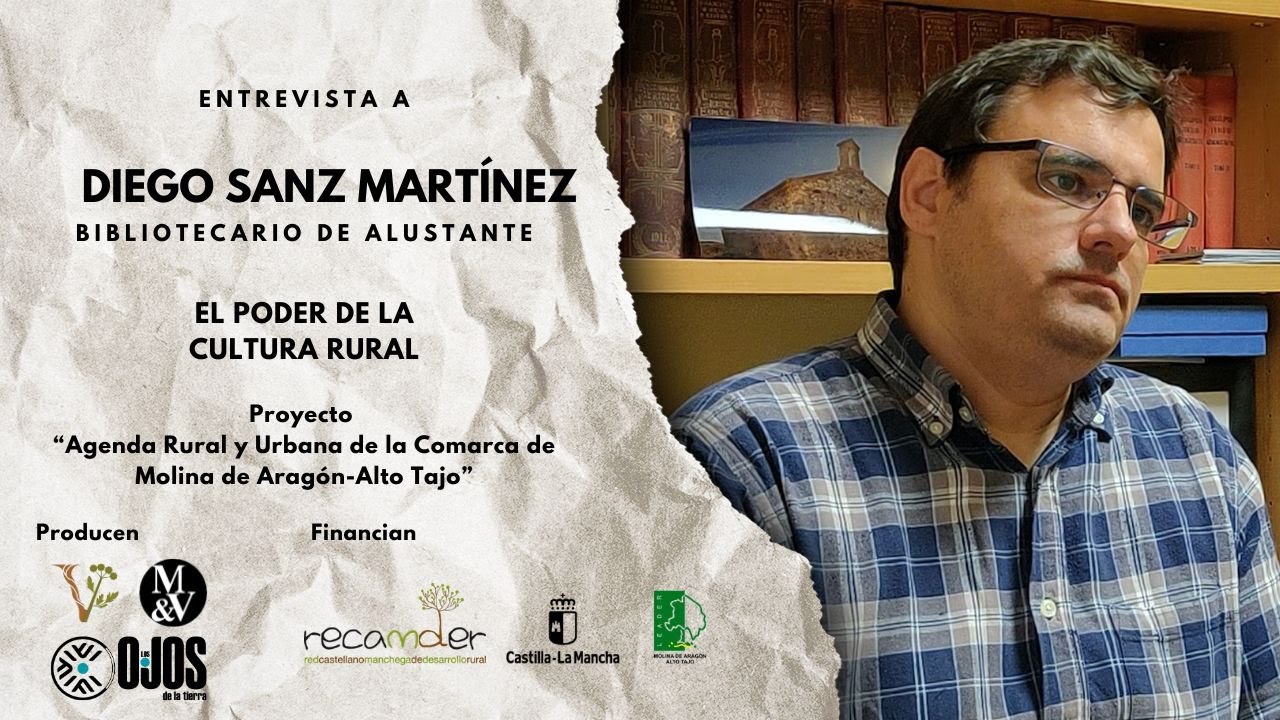 El PODER de la CULTURA RURAL, con Diego Sanz Martínez