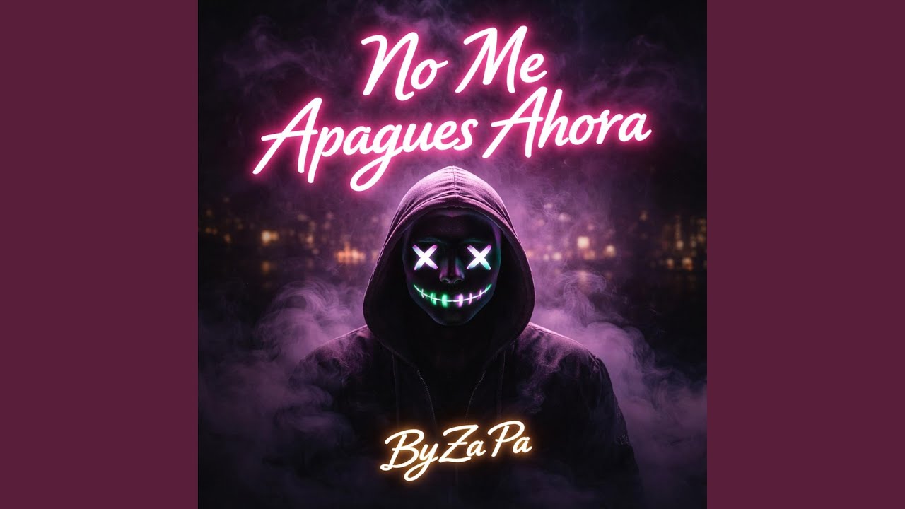 No Me Apagues Ahora