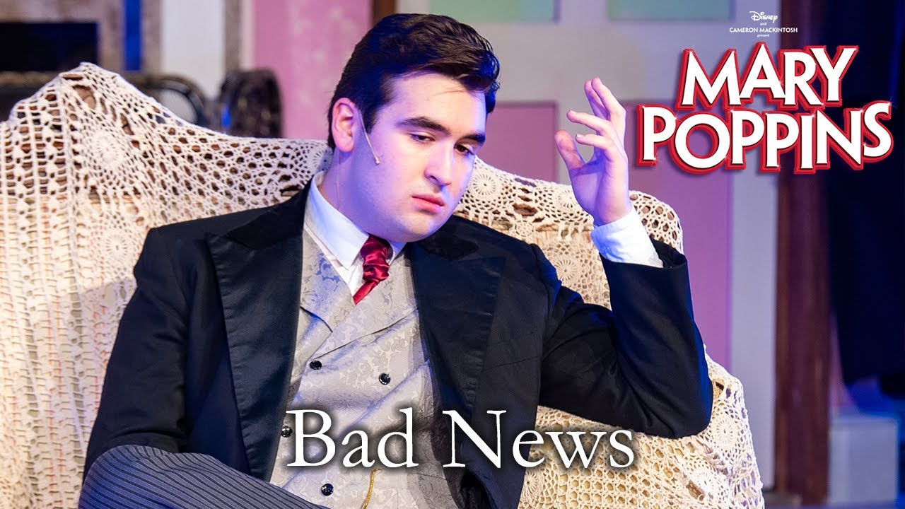 Mary Poppins Live | Bad News | Modica Cast