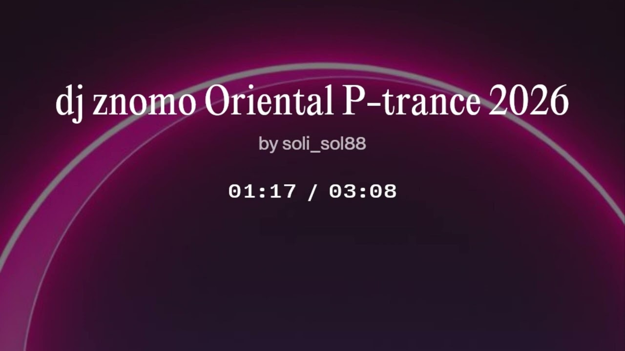 (Remix dj znomo]) | Psytrance / Oriental  2026