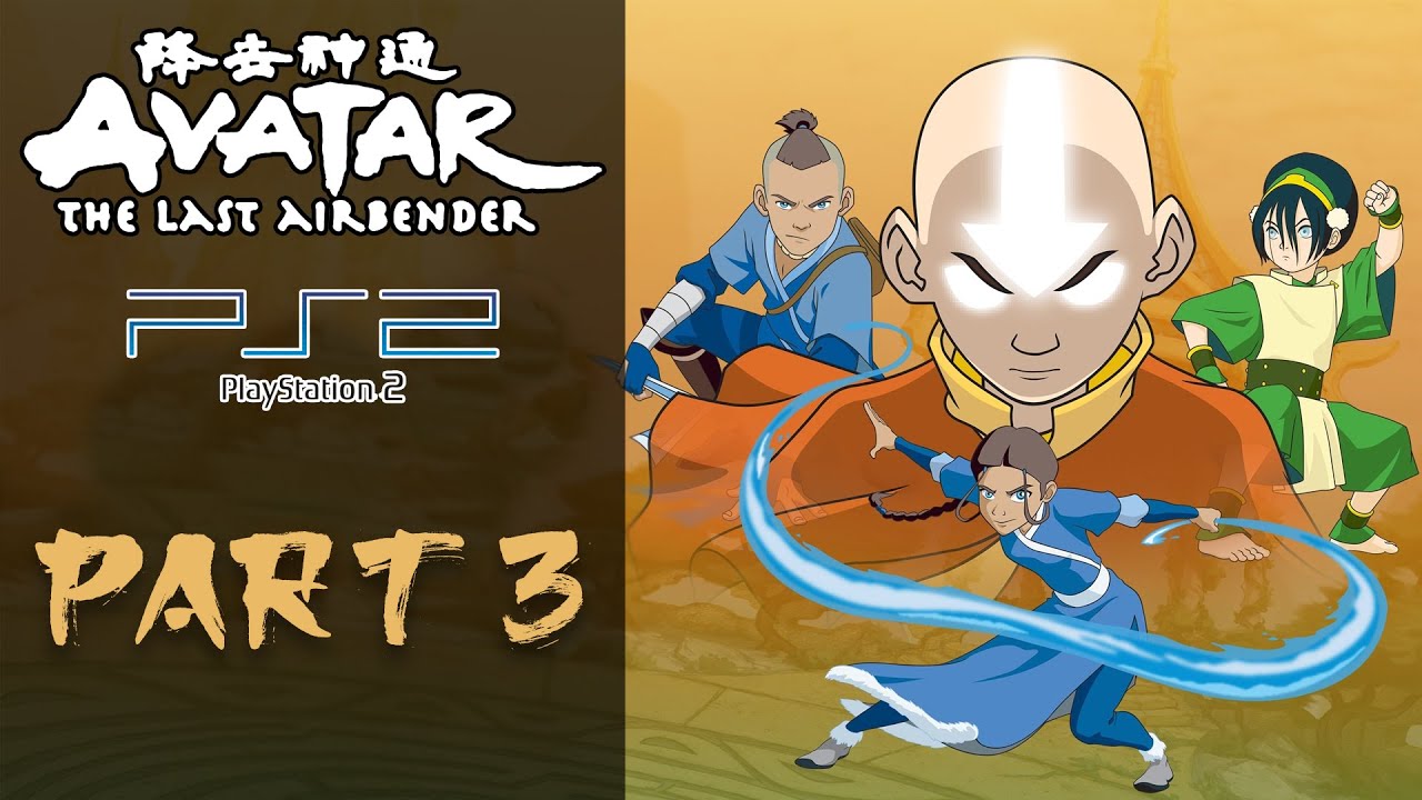 Let's Play AVATAR - THE LAST AIRBENDER | PS2 | Part 3 | OttoVanThom