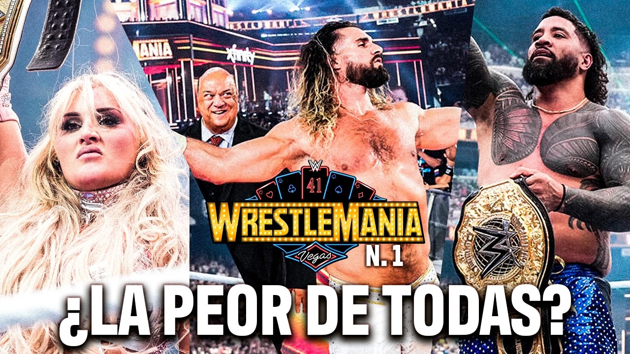 ¿EL PEOR WM? | WRESTLEMANIA 41 NOCHE 1: REVIEW Y LO BUENO, MALO Y MEEH