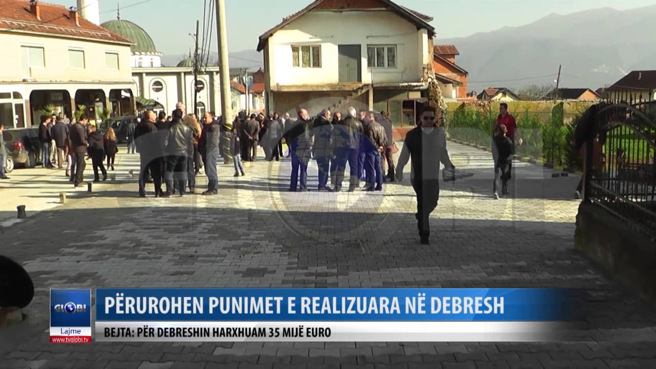PERUROHEN PUNIMET E REALIZUARA NE DEBRESH