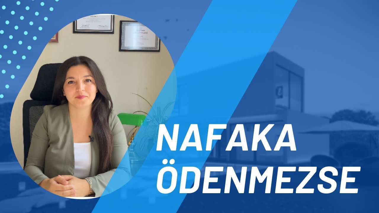 NAFAKA ÖDENEMEZSE ne olur?