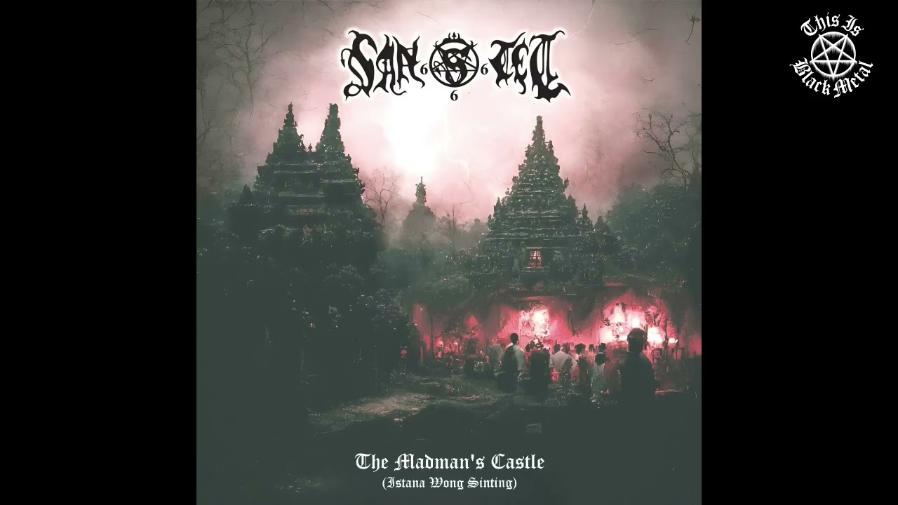 Santet - Istana Wong Sinting (The Madman's Castle) (Full Album) [2024]