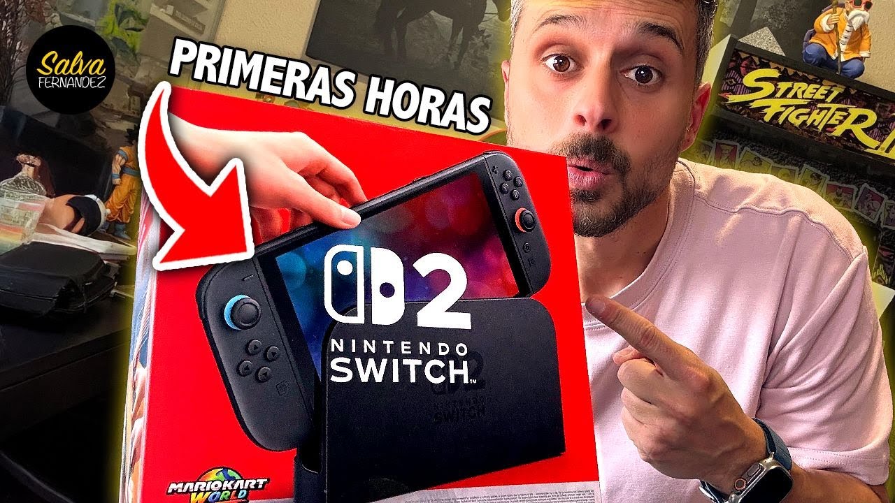 PRIMERAS HORAS con NINTENDO SWITCH 2