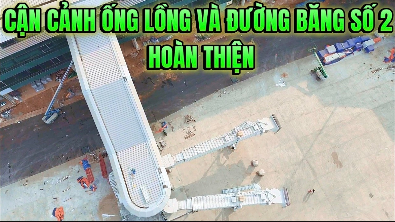 CẬN CẢNH THI CÔNG ĐƯỜNG BĂNG SỐ 2 VÀ NHÀ GA HOÀN THIỆN MỚI NHẤT.